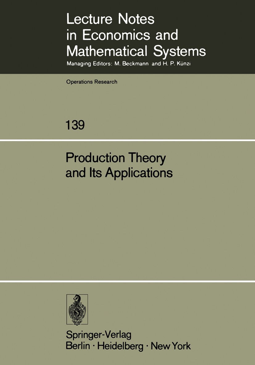 Lecture Notes in Economics and Mathematical Systems