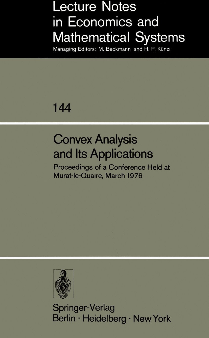 Lecture Notes in Economics and Mathematical Systems