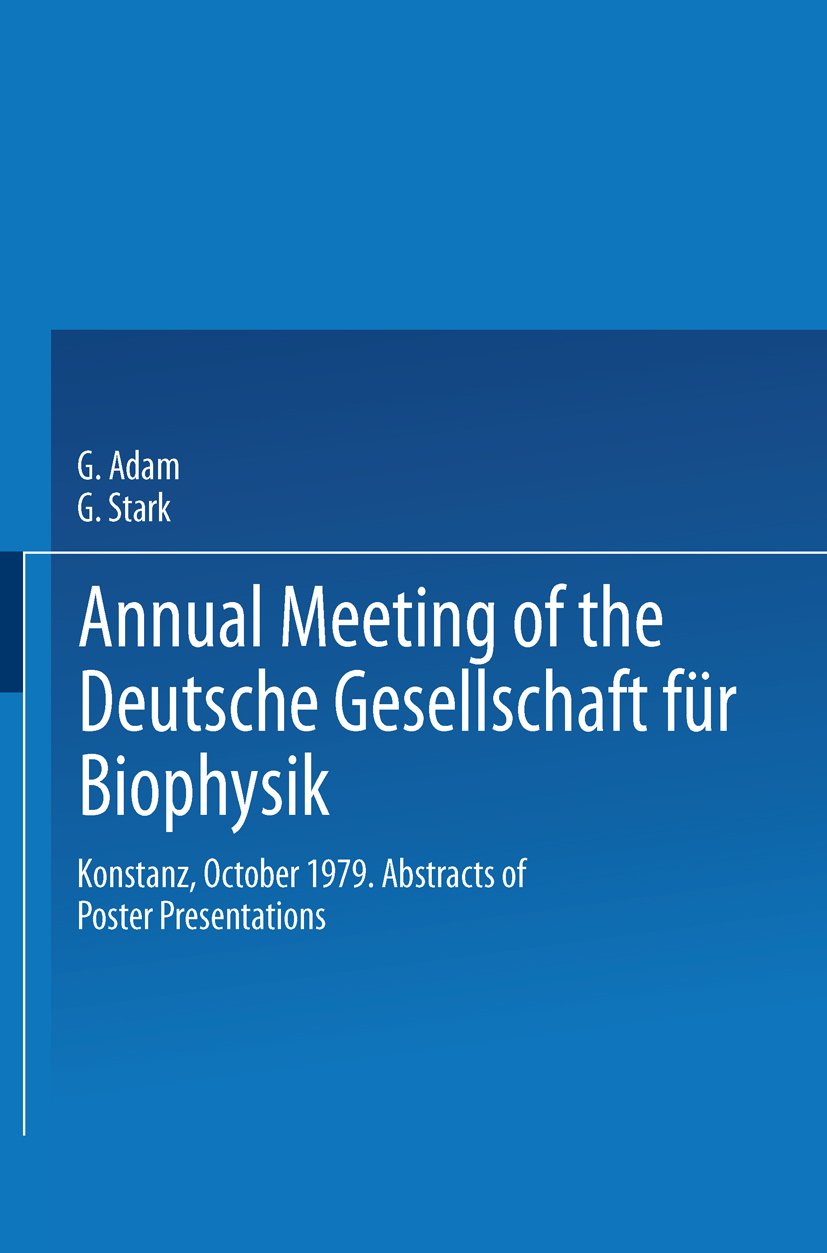 Annual Meeting of the Deutsche Gesellschaft für Biophysik