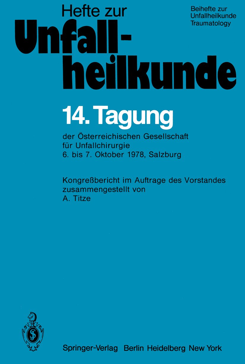 14. Tagung der Österreichischen Gesellschaft für Unfallchirurgie
