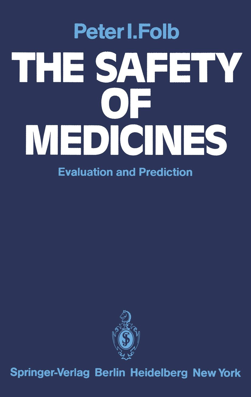 The Safety of Medicines