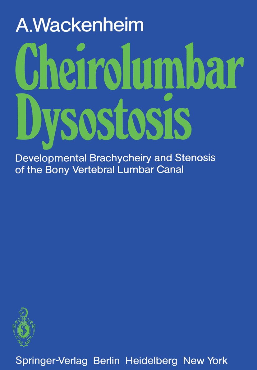 Cheirolumbar Dysostosis