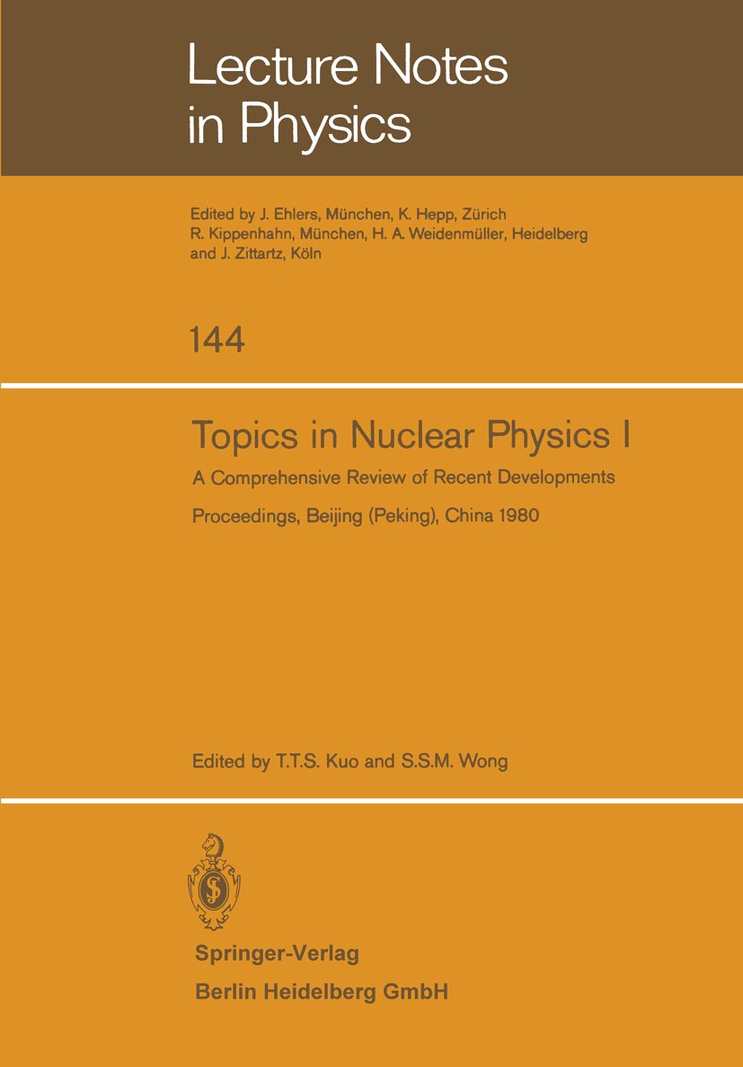 Topics in Nuclear Physics I
