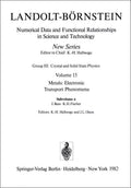Landolt-Börnstein: Numerical Data and Functional Relationships in Science and Technology - New Series