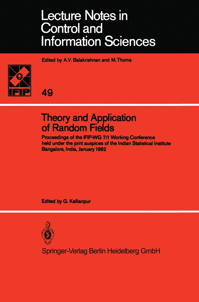 Theory and Application of Random Fields