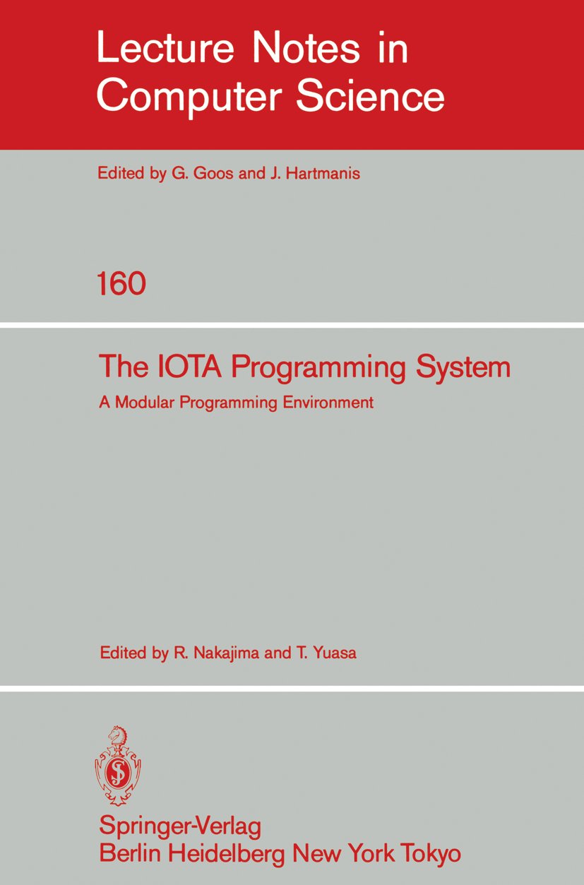 The IOTA Programming System