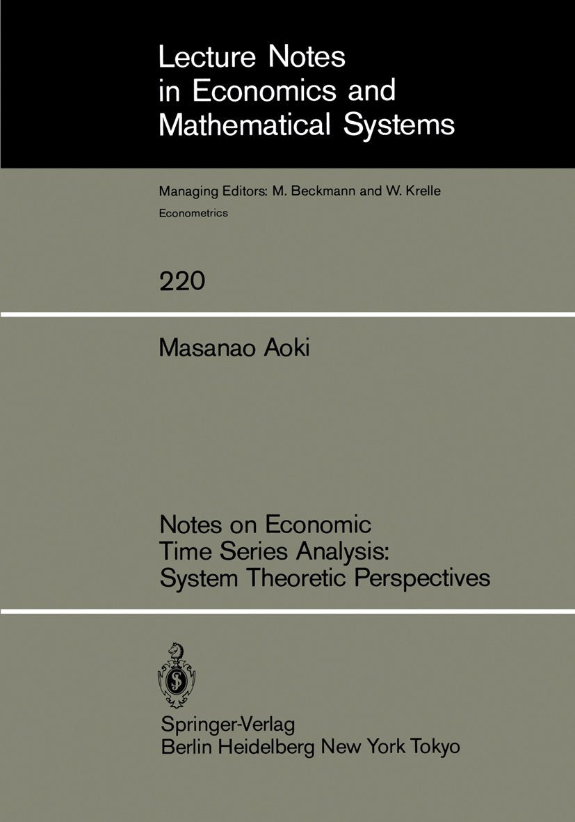 Lecture Notes in Economics and Mathematical Systems