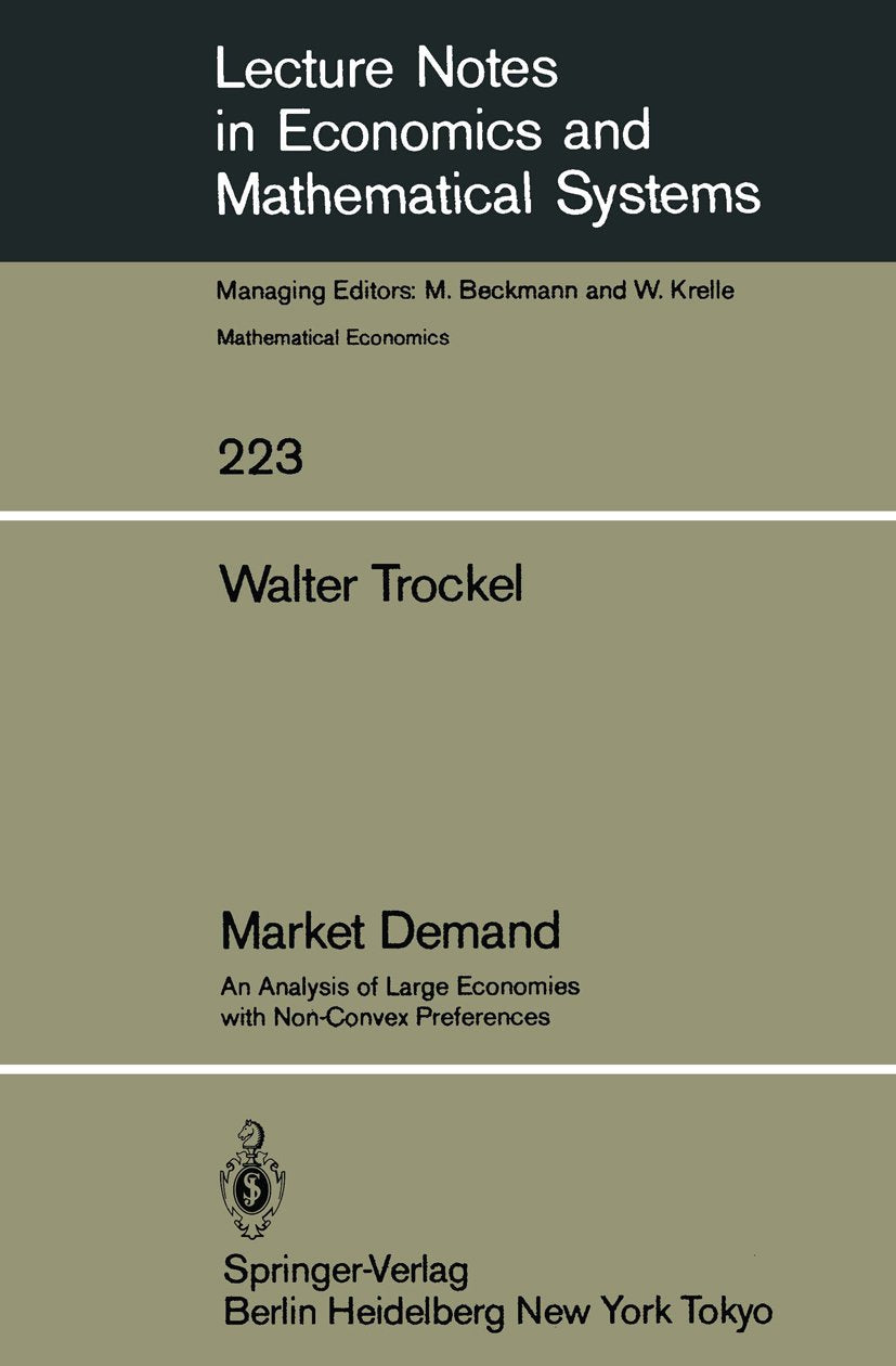 Lecture Notes in Economics and Mathematical Systems