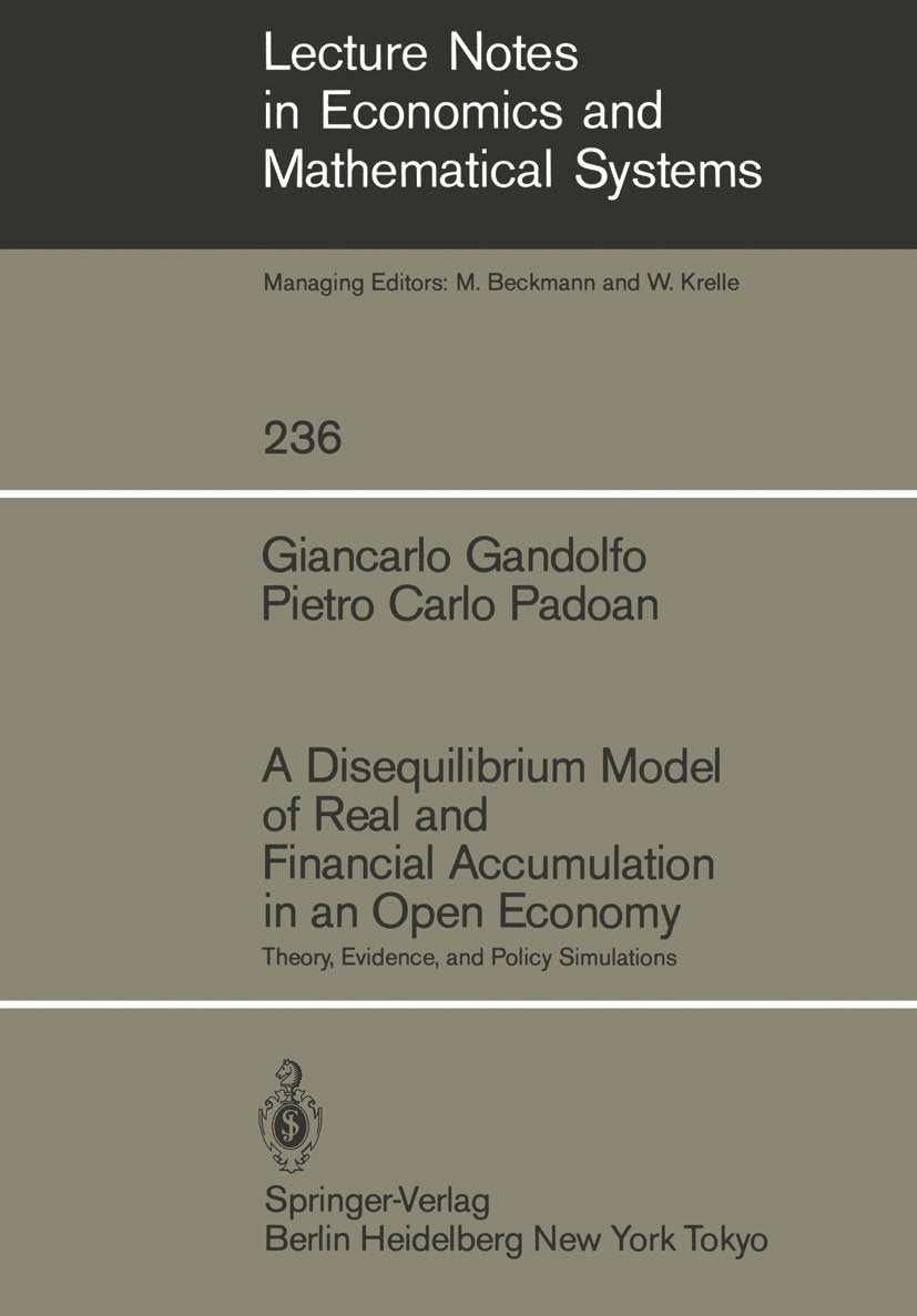 A Disequilibrium Model of Real and Financial Accumulation in an Open Economy