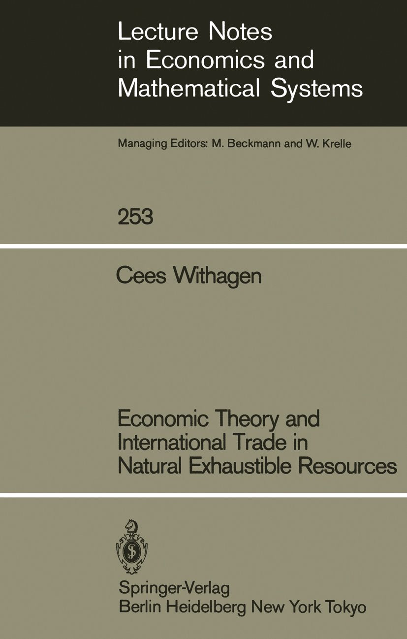 Lecture Notes in Economics and Mathematical Systems