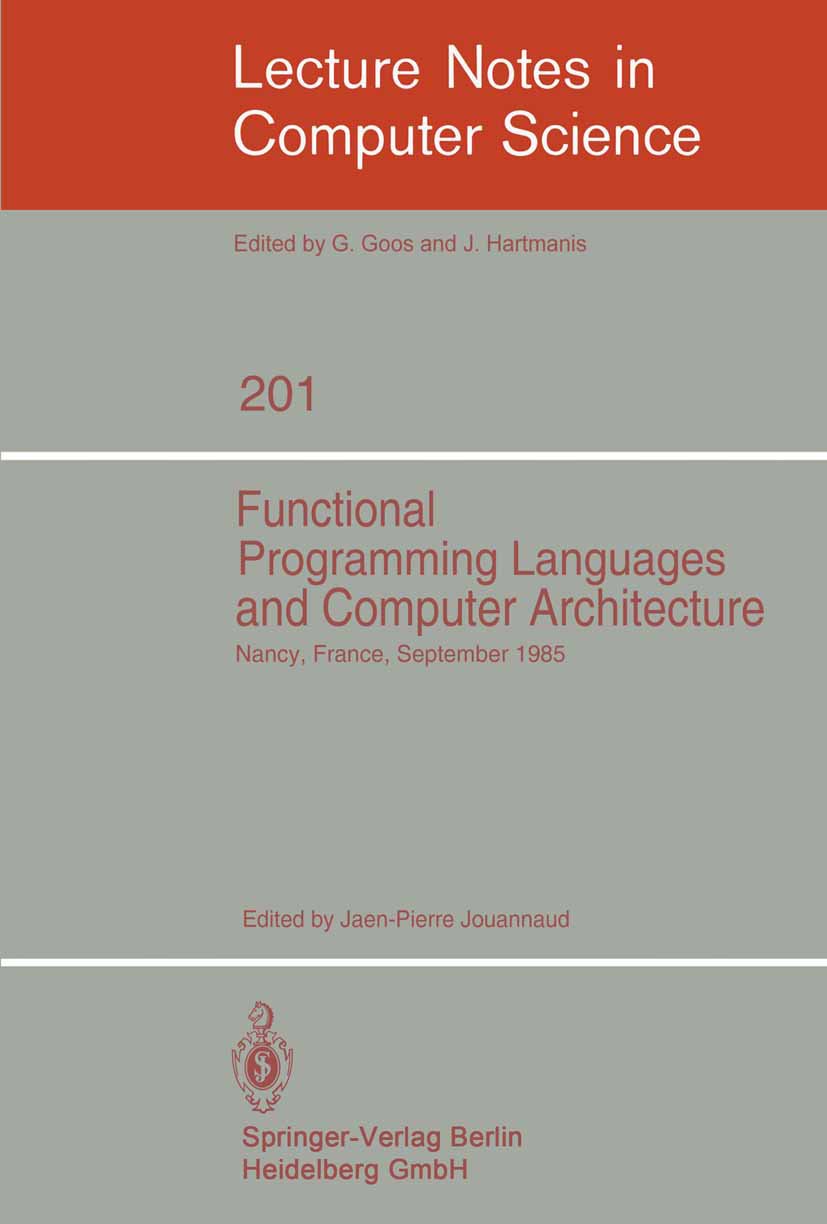 Functional Programming Languages and Computer Architecture