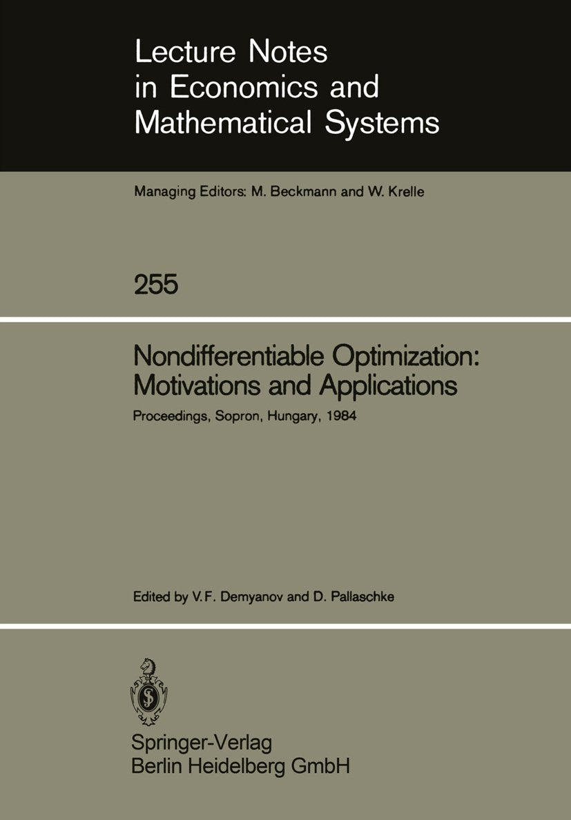 Lecture Notes in Economics and Mathematical Systems