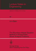 The Boundary Integral Equatio Method in Axisymmetric Stress Analysis Problems