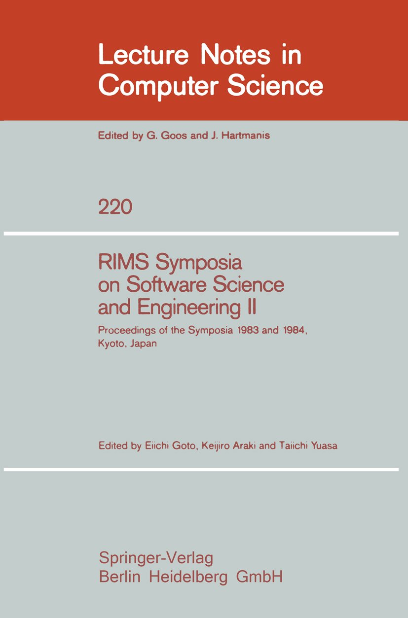 RIMS Symposium on Software Science and Engineering II