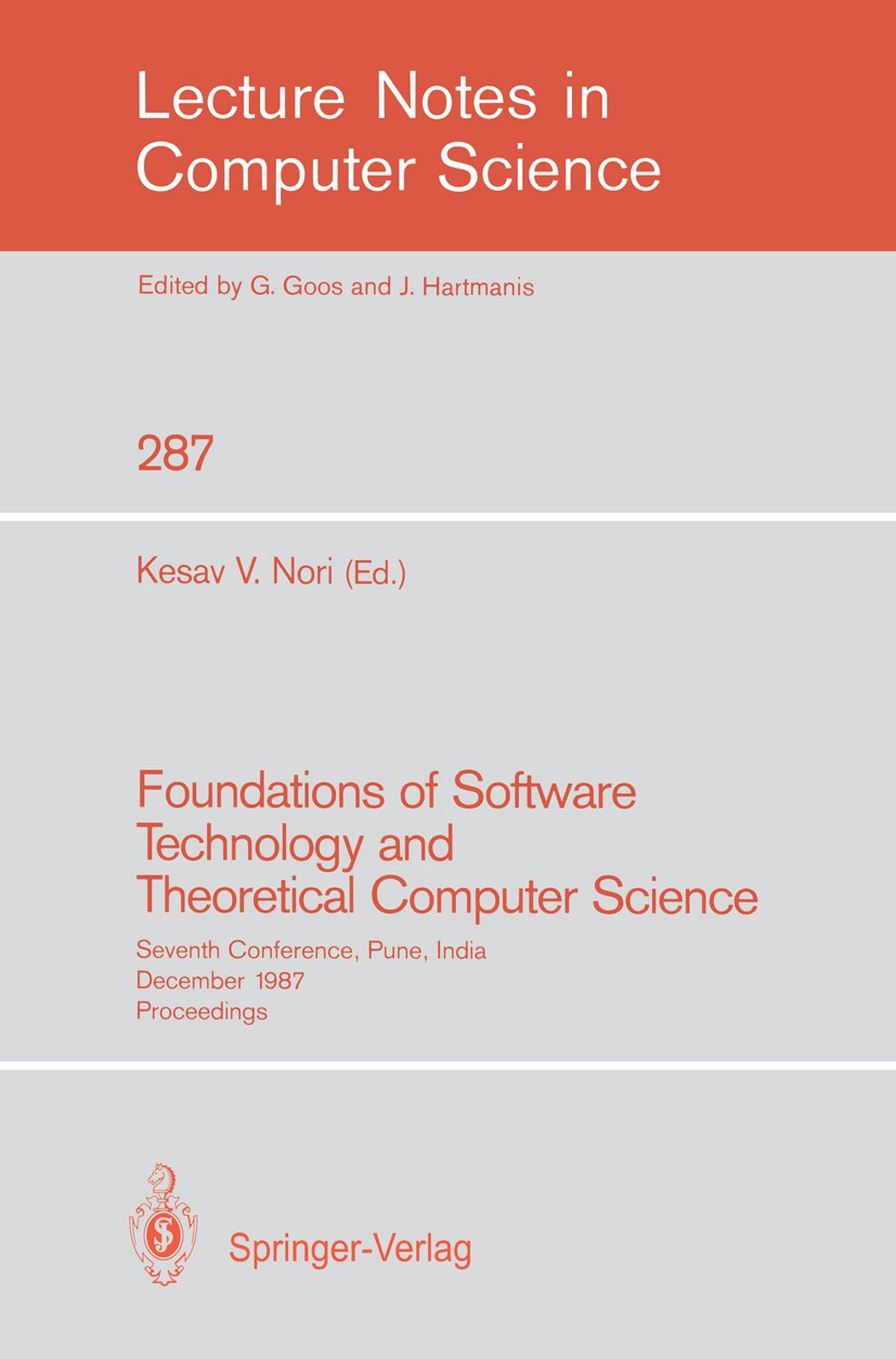 Foundations of Software Technology and Theoretical Computer Science