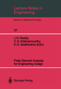 Finite Element Analysis for Engineering Design