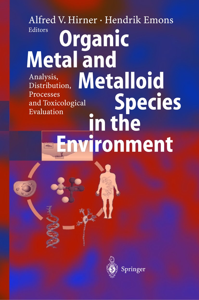 Organic Metal and Metalloid Species in the Environment