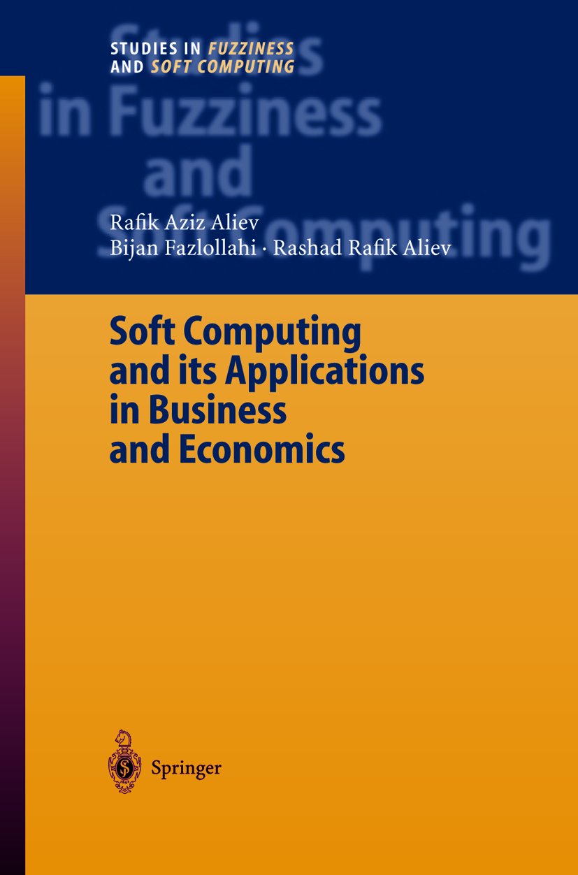 Studies in Fuzziness and Soft Computing
