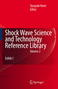 Shock Wave Science and Technology Reference Library