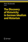 The Discovery of Historicity in German Idealism and Historism