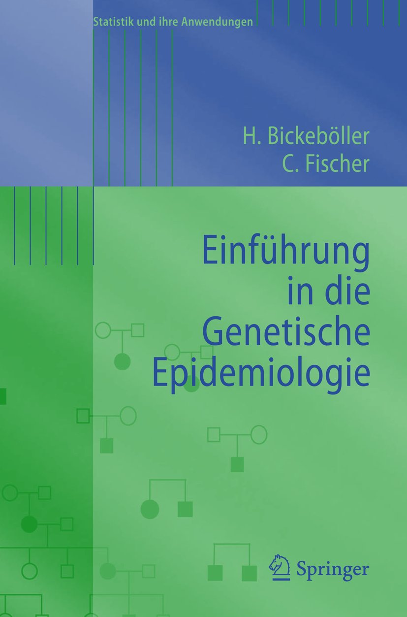 Einführung in die Genetische Epidemiologie