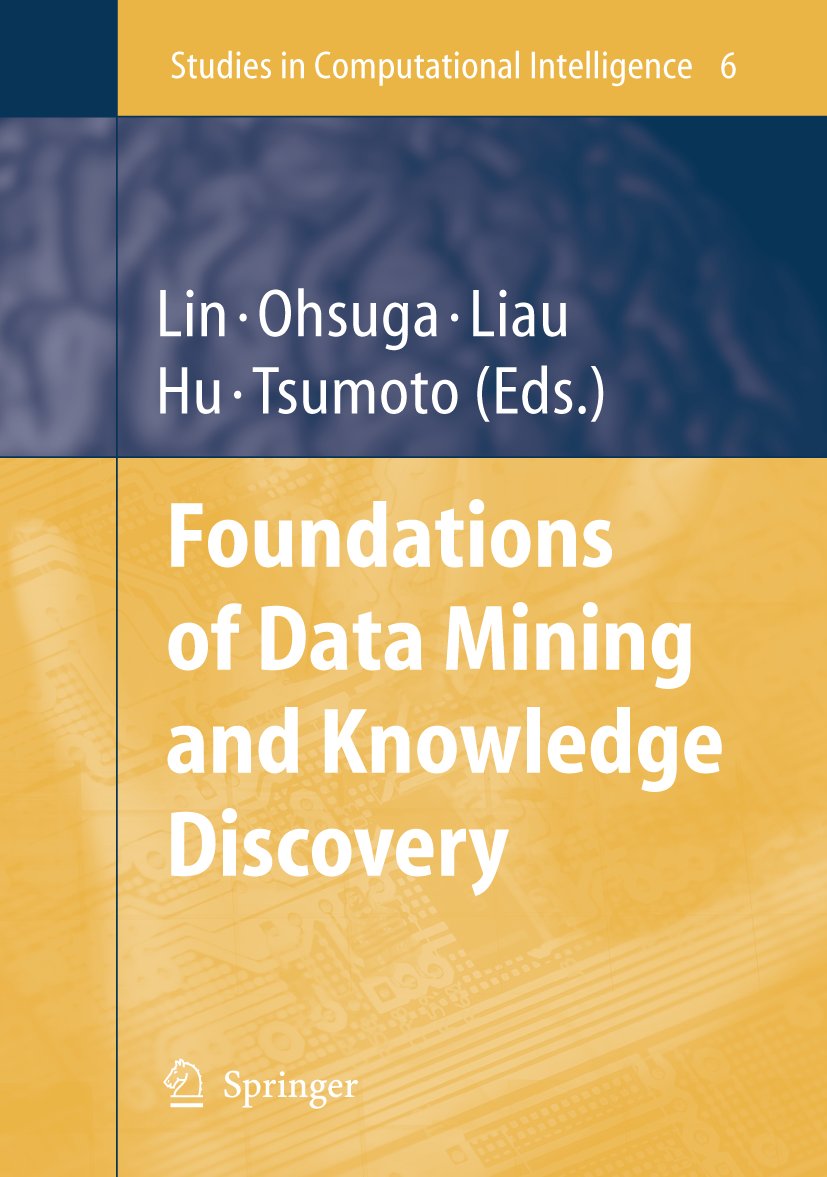 Foundations of Data Mining and Knowledge Discovery