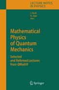Lecture Notes in Physics: Selected and Refereed Lectures from QMath9