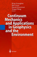 Continuum Mechanics and Applications in Geophysics and the Environment