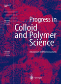 Progress in Colloid and Polymer Science