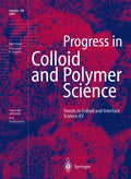 Progress in Colloid and Polymer Science