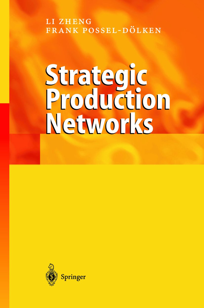 Strategic Production Networks