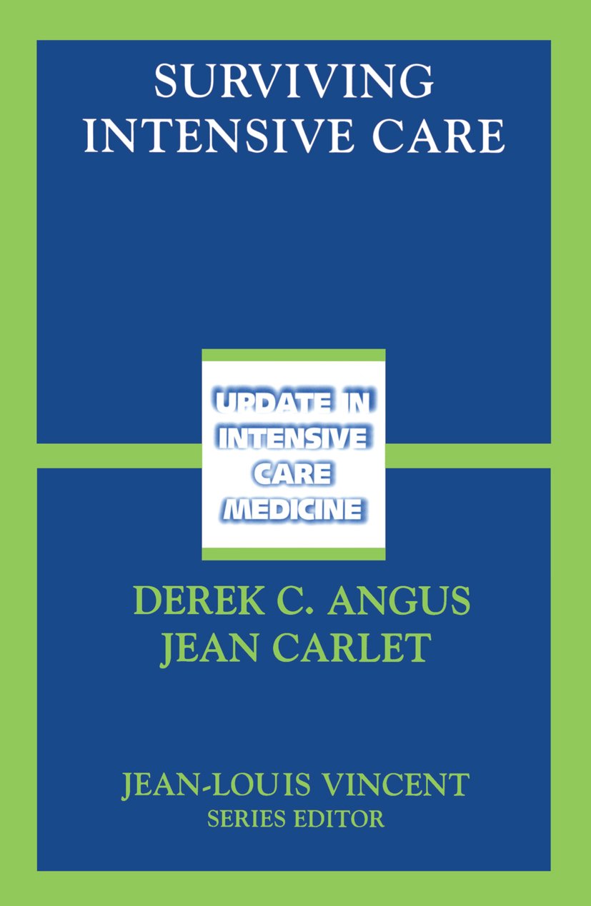 Surviving Intensive Care