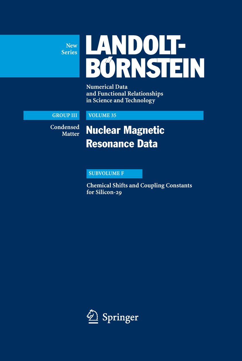 Landolt-Börnstein: Numerical Data and Functional Relationships in Science and Technology - New Series