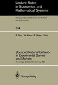 Bounded Rational Behavior in Experimental Games and Markets