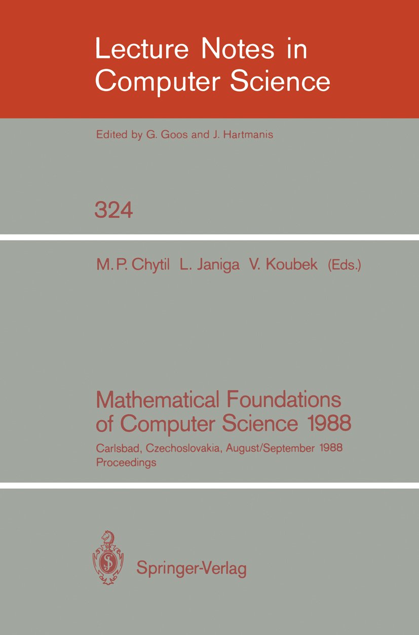 Mathematical Foundations of Computer Science 1988