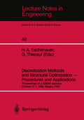 Discretization Methods and Structural Optimization — Procedures and Applications