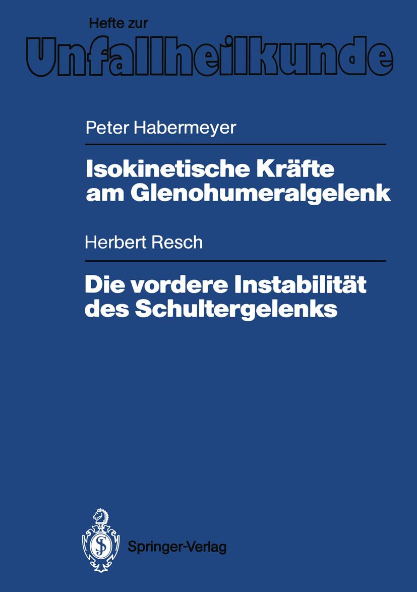 Isokinetische Kräfte am Glenohumeralgelenk. Die vordere Instabilität des Schultergelenks