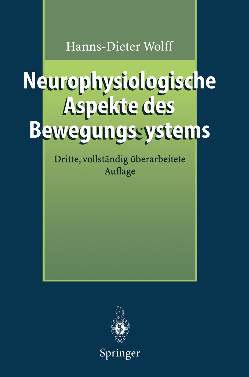 Neurophysiologische Aspekte des Bewegungssystems