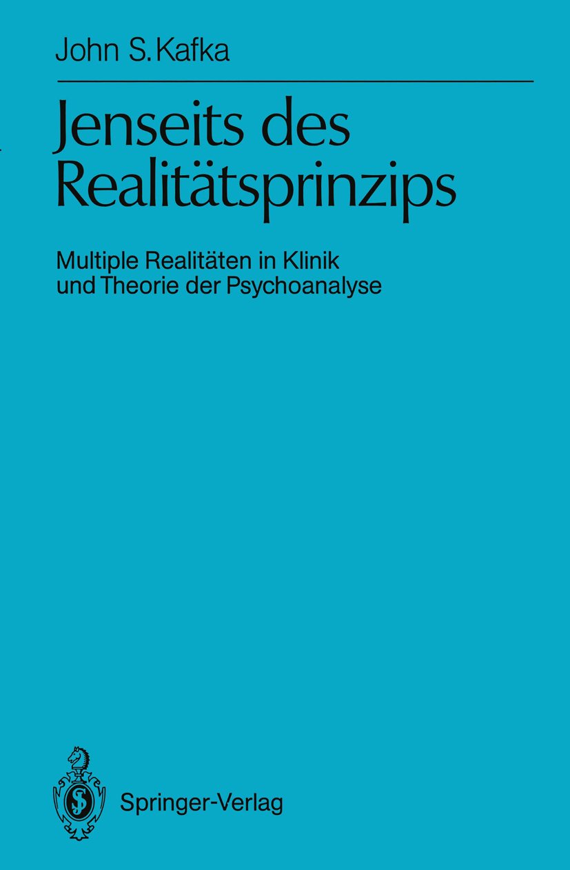Jenseits des Realitätsprinzips