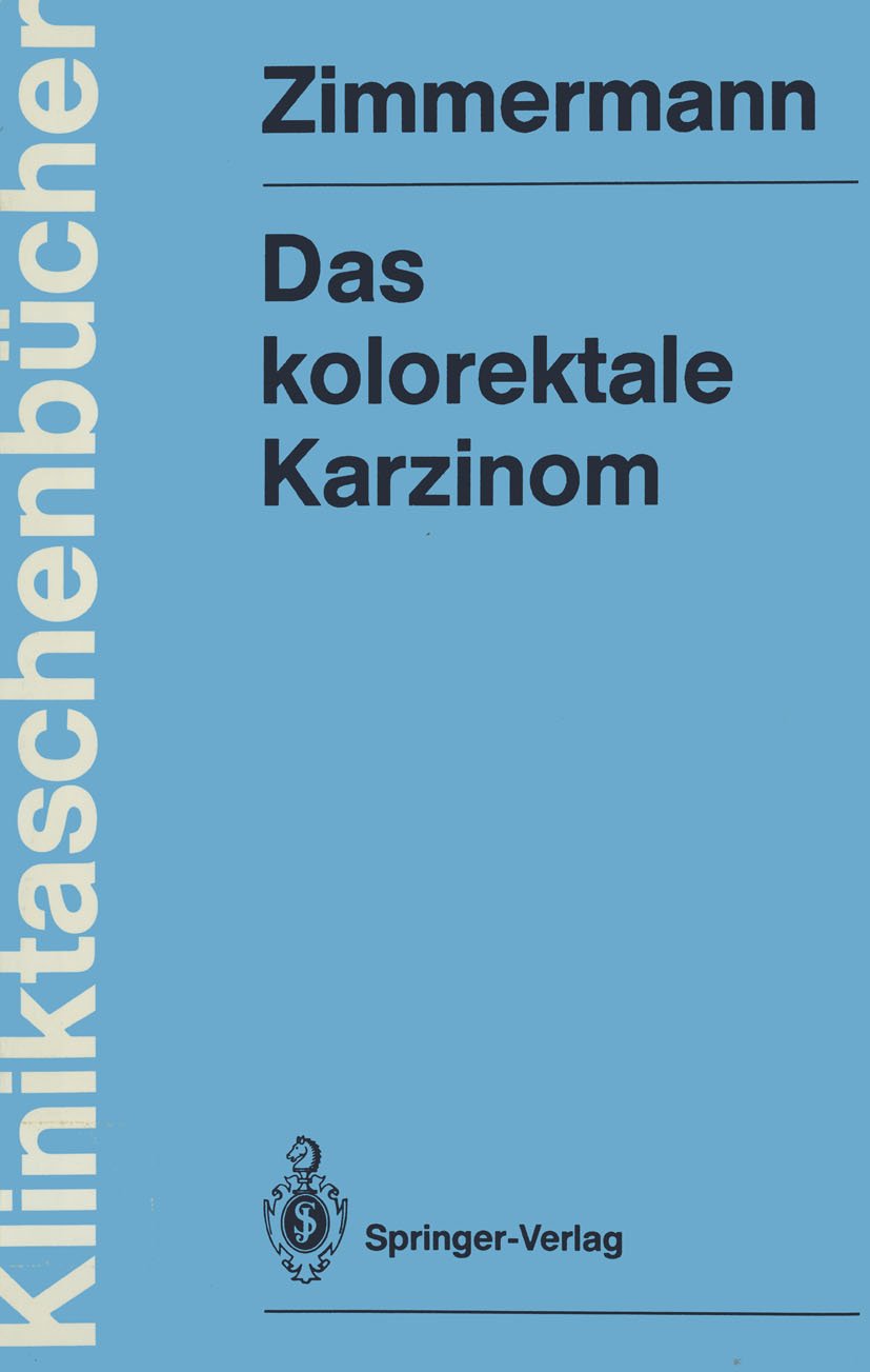 Das kolorektale Karzinom
