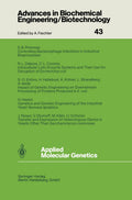 Advances in Biochemical Engineering/Biotechnology
