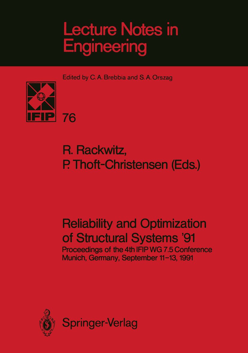 Reliability and Optimization of Structural Systems ’91