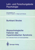Biopsychologische Faktoren des Hyperkinetischen Syndroms