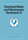 Chemical Water and Wastewater Treatment II