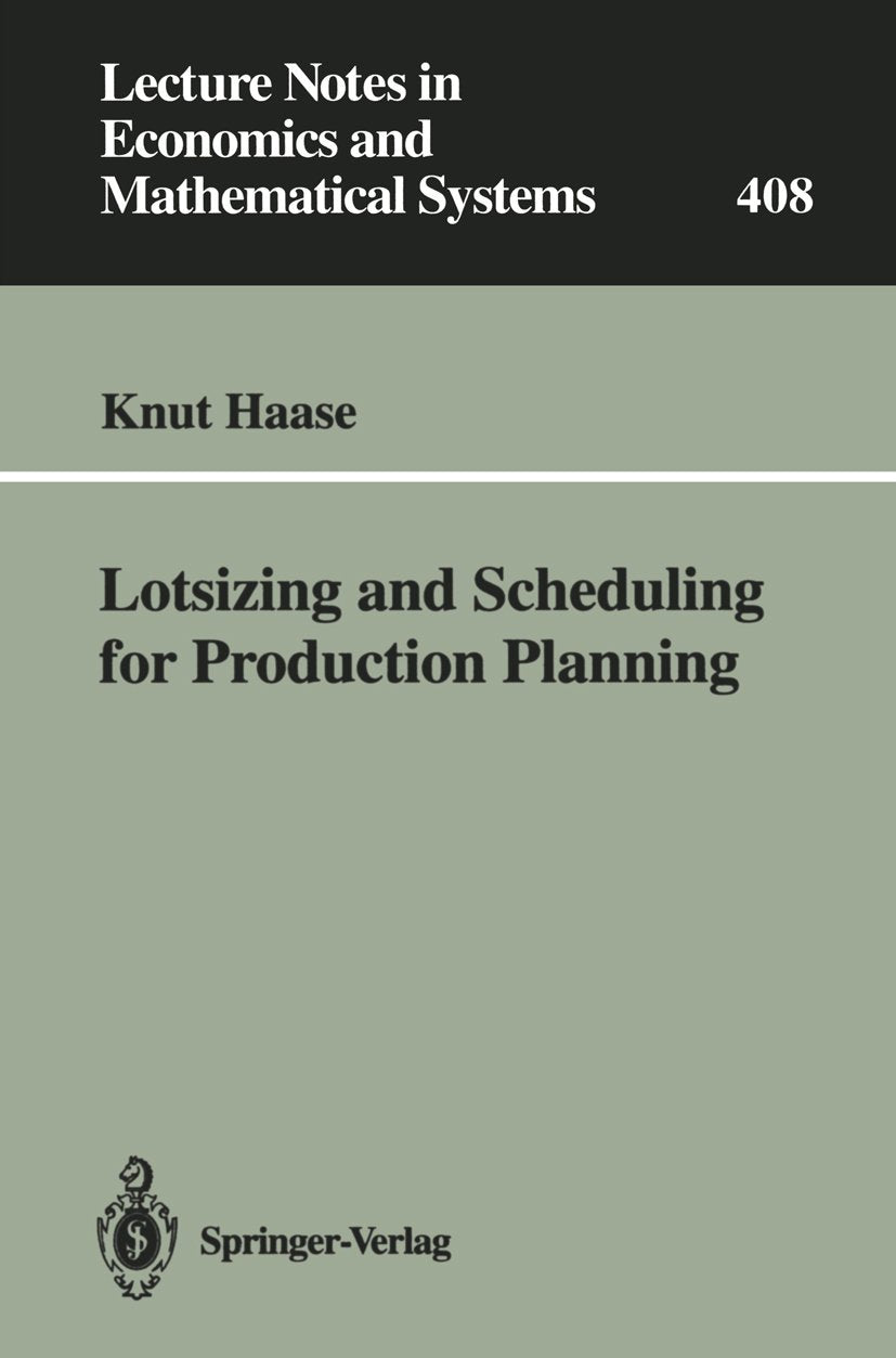Lecture Notes in Economics and Mathematical Systems