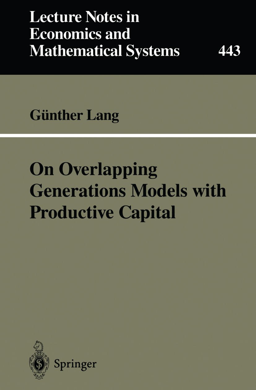 Lecture Notes in Economics and Mathematical Systems