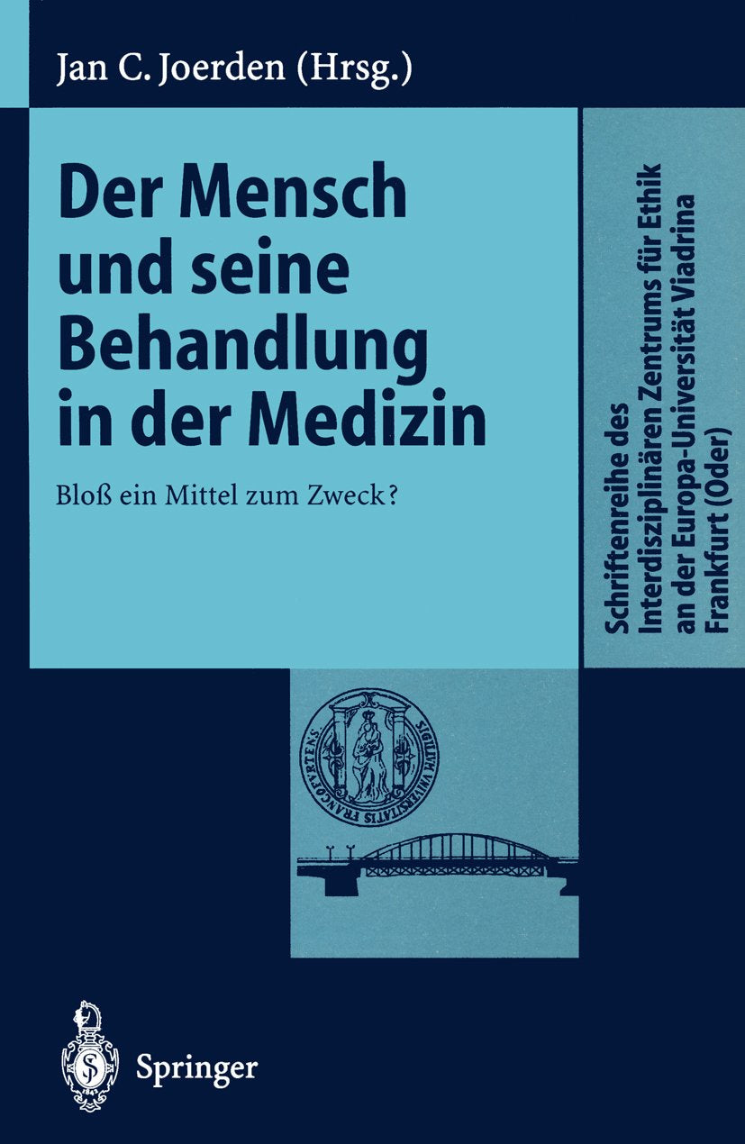 Der Mensch und seine Behandlung in der Medizin