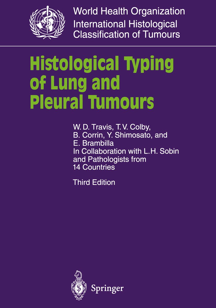WHO. World Health Organization. International Histological Classification of Tumours