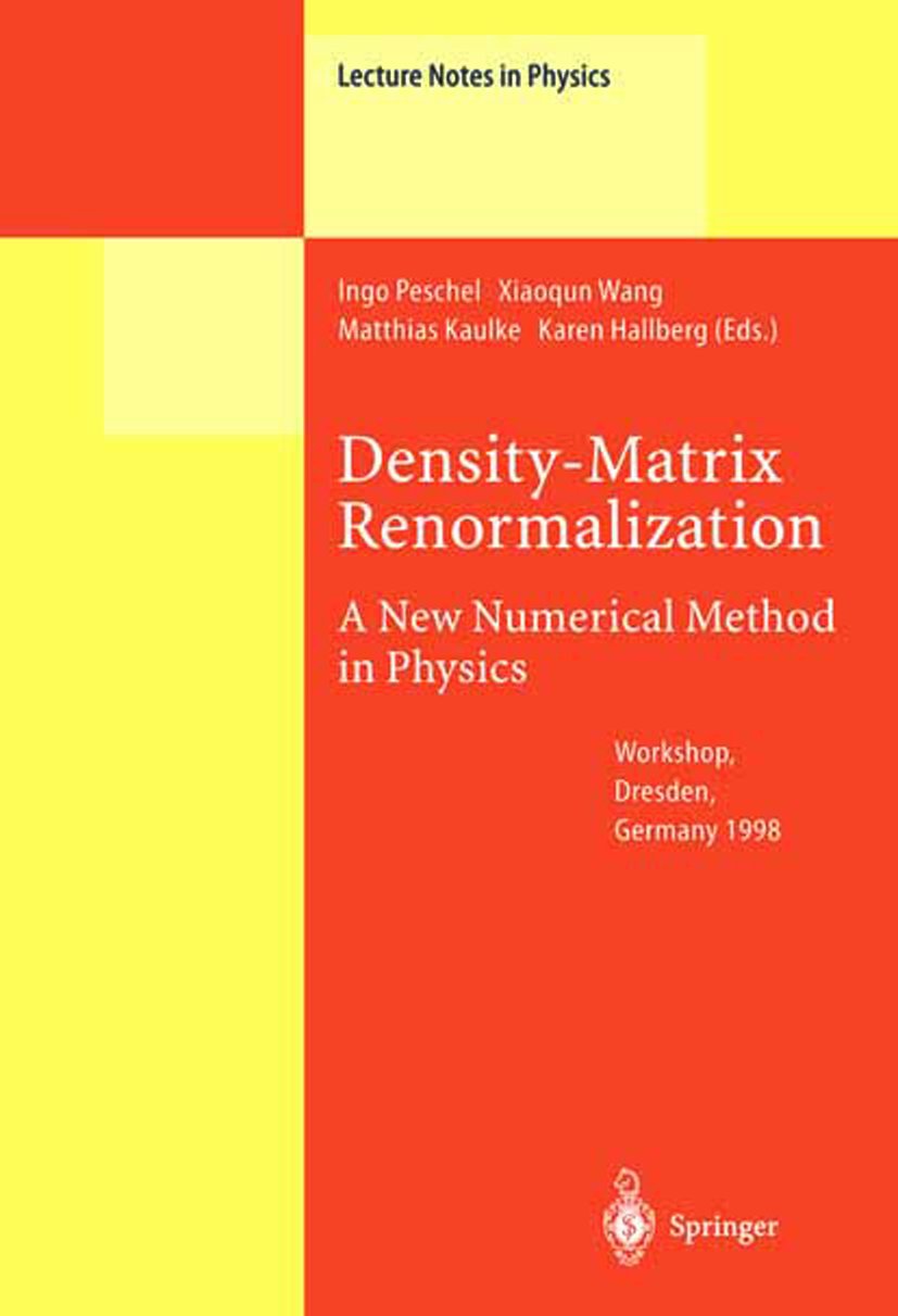 Density-Matrix Renormalization - A New Numerical Method in Physics