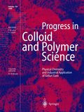Progress in Colloid and Polymer Science